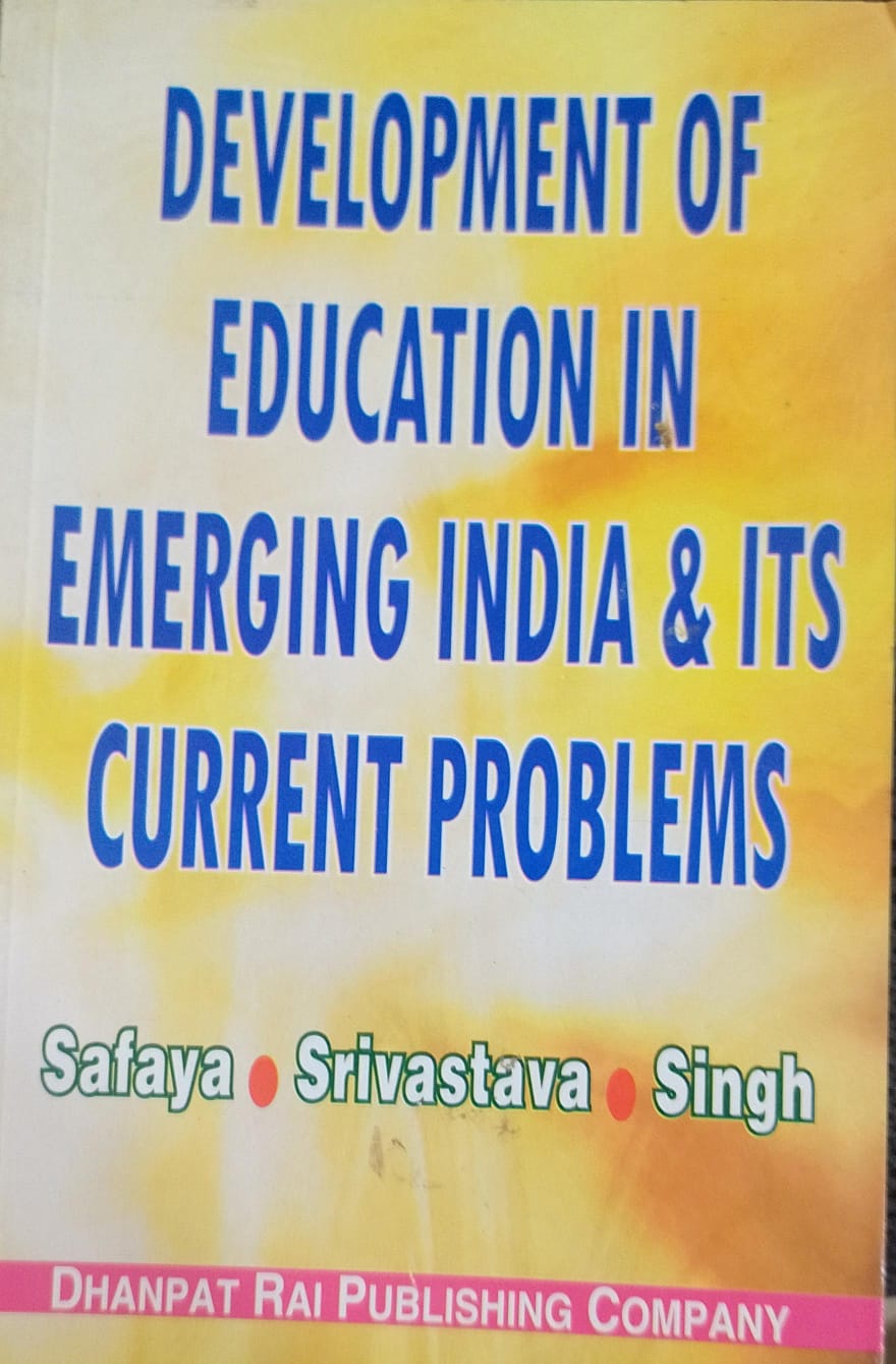 Development of Education in Emerging Indian Society
