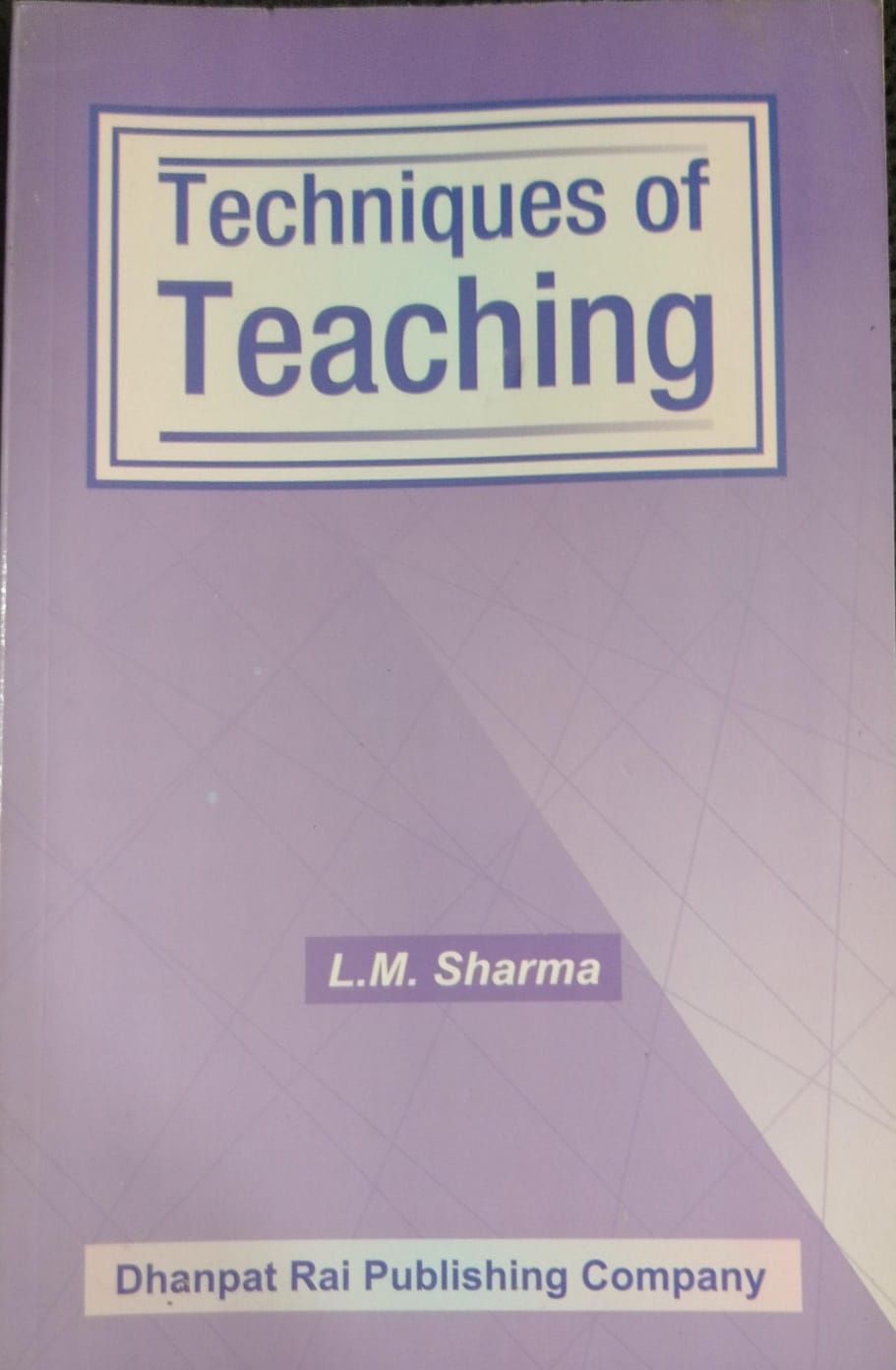 Techniques of Teaching